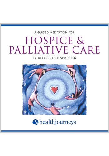 A Guided Meditation for Hospice & Palliative Care