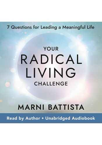 Your Radical Living Challenge