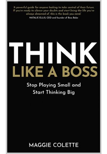 Think Like a Boss