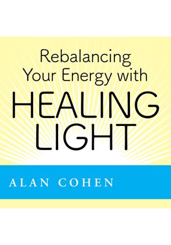 Rebalancing Your Energy with Healing Light