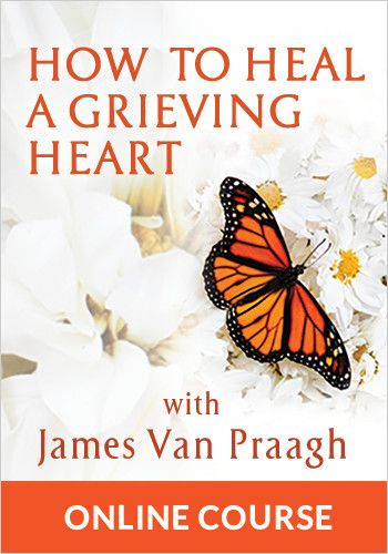 How to Heal a Grieving Heart How to Heal a Grieving Heart