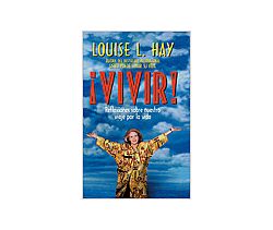 Life! Reflections On Your Journey - !Vivir! Reflexiones Sobre Nuestro Viaje por la Vida