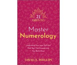 21 Days to Master Numerology