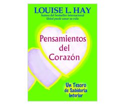 Heart Thoughts - Pensamientos del Corazon