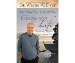 Change Your Thoughts - Change Your Life
