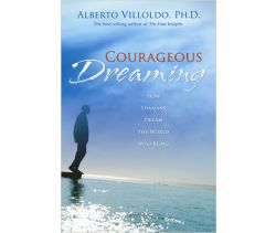Courageous Dreaming