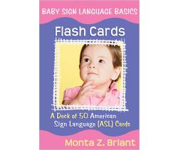 Baby Sign Language Basics Flash Cards