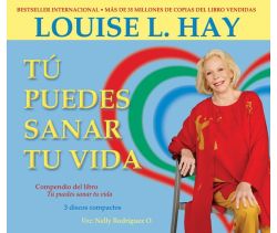 You Can Heal Your Life - Tu Puedes Sanar Tu Vida