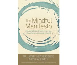 The Mindful Manifesto