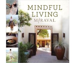 Mindful Living Miraval