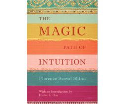 The Magic Path of Intuition