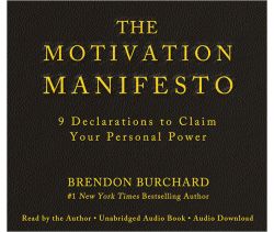 The Motivation Manifesto