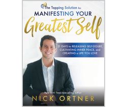 The Tapping Solution for Manifesting Your Greatest Self