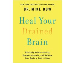 Heal Your Drained Brain
