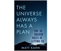 The Universe Always Has a Plan Trade Paperback