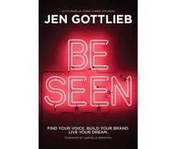 BE SEEN