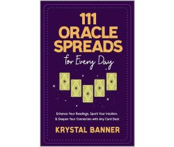 111 Oracle Spreads for Every Day