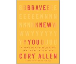 Brave New You