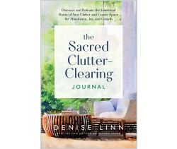 The Sacred Clutter-Clearing Journal