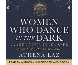 Women Who Dance in the Dark