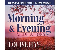 Morning and Evening Meditations—Remastered with New Music