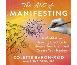 The Art of Manifesting