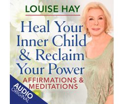 Heal Your Inner Child & Reclaim Your Power