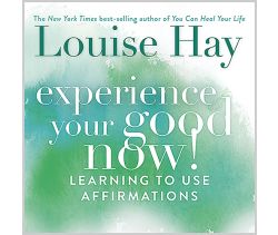 Experience Your Good Now!