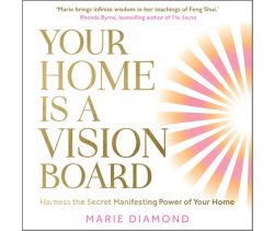 Your Home Is a Vision Board