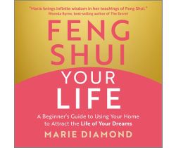 Feng Shui Your Life