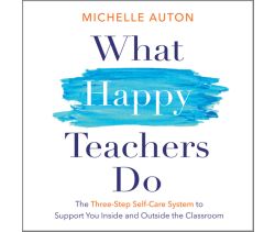 What Happy Teachers Do