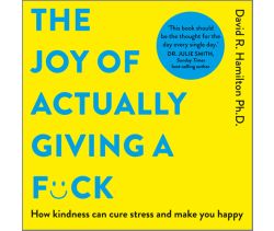 The Joy of Actually Giving a F*ck