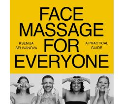 Face Massage for Everyone