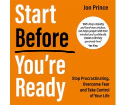 Start Before You're Ready