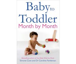 Baby to Toddler Month By Month