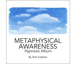 Metaphysical Awareness Hypnosis Album
