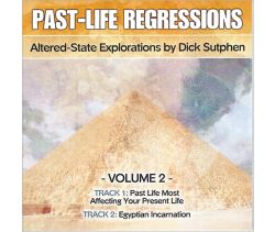 Past-Life Regressions Volume 2 Audio Download