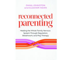 Reconnected Parenting