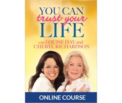 You Can Trust Your Life: Create Your Best Year Yet!