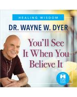 You'll See It When You Believe It