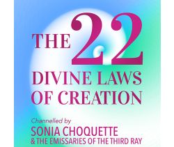 The 22 Divine Laws of Creation