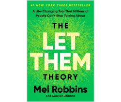 The Let Them Theory