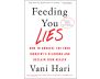 Feeding You Lies view 1