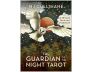 The Guardian of the Night Tarot view 1