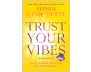 Trust Your Vibes eBook view 1