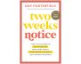 Two Weeks Notice view 1