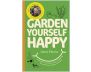 Garden Yourself Happy view 1