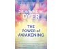The Power of Awakening view 1