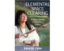 Elemental Space Clearing Online Course view 1