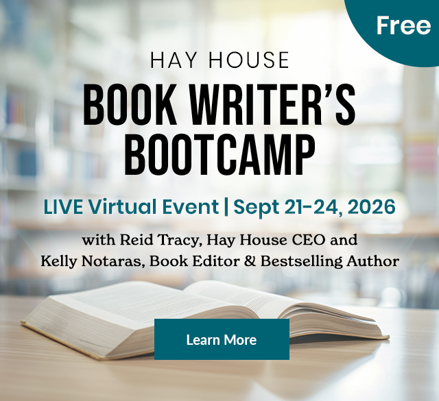 Free Hay House Book Writer&rsquo;s Bootcamp Live Virtual Event, September 21&ndash;24, 2026
